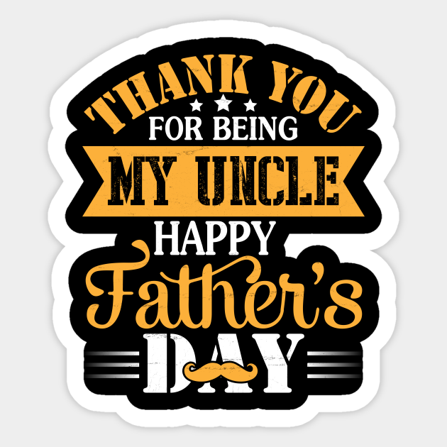thank-you-for-being-my-uncle-happy-father-s-day-uncle-happy-father